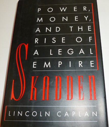 Beispielbild fr Skadden: Power, Money, and the Rise of a Legal Empire zum Verkauf von Wonder Book