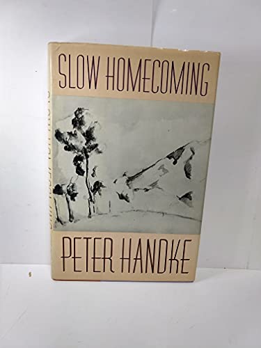 9780374266356: Slow Homecoming