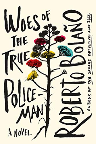 Beispielbild fr Woes of the True Policeman : A Novel zum Verkauf von Better World Books