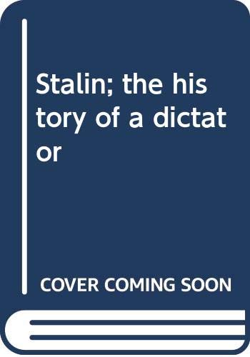 Imagen de archivo de Stalin : History of a Dictator a la venta por Better World Books
