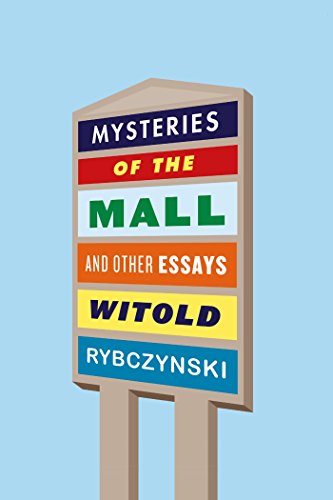 Stock image for Mysteries of the Mall : And Other Essays for sale by Better World Books: West