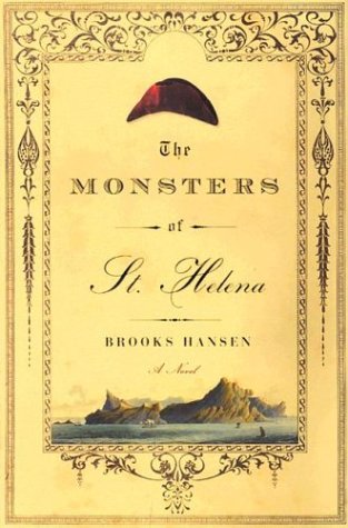 Stock image for The Monsters of St. Helena : A Novel for sale by Better World Books: West