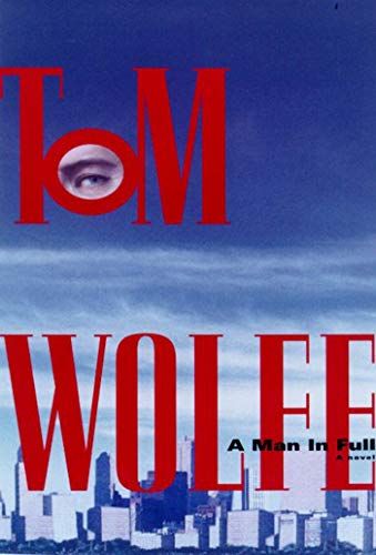 Beispielbild fr A Man in Full : A Novel zum Verkauf von Better World Books