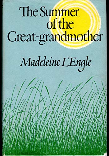 Beispielbild fr The Summer of the Great-Grandmother zum Verkauf von Half Price Books Inc.