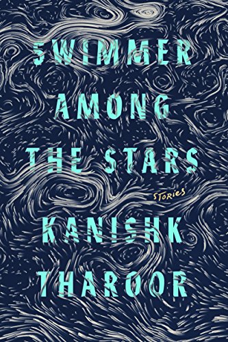Stock image for Swimmer Among the Stars: Stories for sale by SecondSale