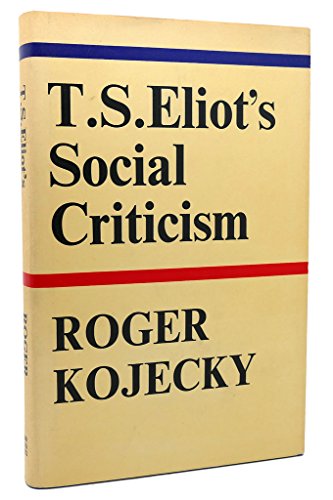 T. S. Eliot's Social Criticism