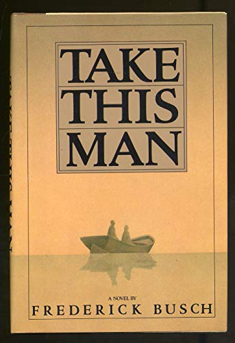 Imagen de archivo de Take This Man a la venta por Open Books