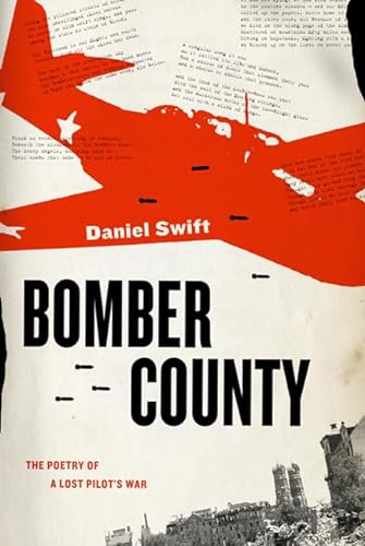 Imagen de archivo de Bomber County; A Poetry of a Lost Pilot's War (Fine First Edition) a la venta por Dan Pope Books