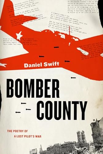 Stock image for Bomber County; A Poetry of a Lost Pilot's War (Fine First Edition) for sale by Dan Pope Books