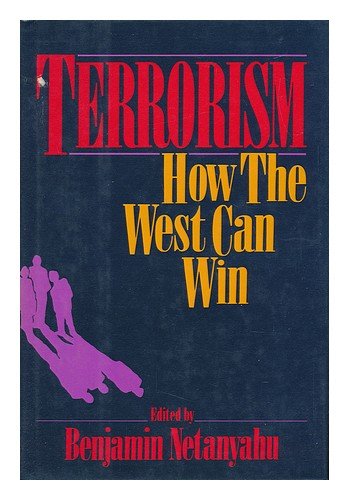 Imagen de archivo de Terrorism: How the West Can Win a la venta por Wonder Book