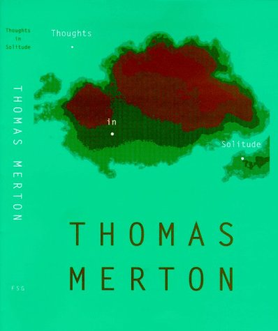 Thoughts in Solitude (9780374276492) by Merton, Thomas