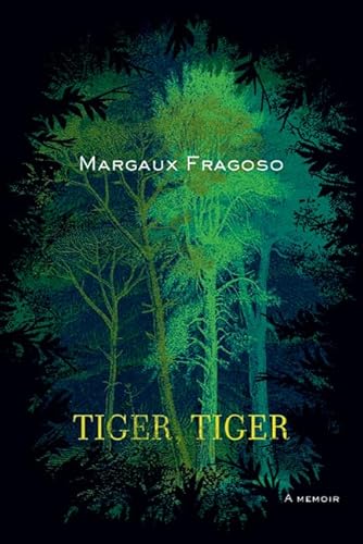 Stock image for Tiger, Tiger-A Memoir for sale by Foxtrot Books