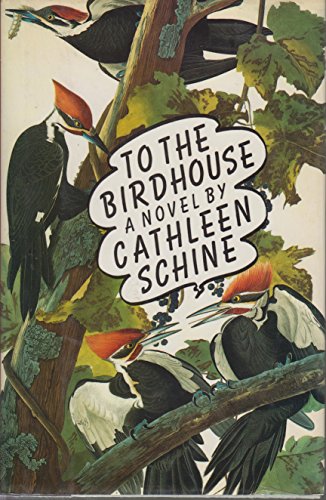 9780374278281: To the Birdhouse