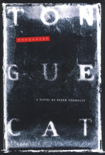 Stock image for Tonguecat: A Novel for sale by Decluttr