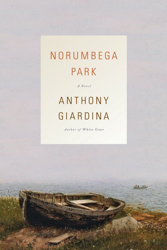 9780374278670: Norumbega Park: A Novel