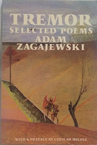 9780374278731: Tremor: Selected Poems