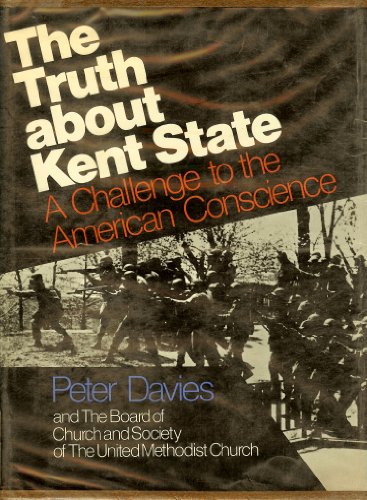 9780374279387: Truth About Kent State: A Challenge to the American