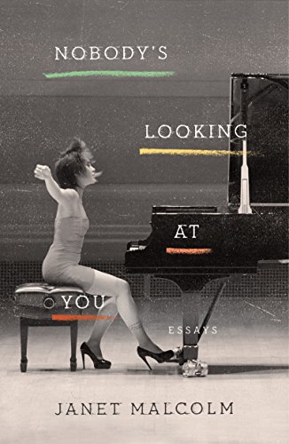 9780374279493: Nobody's Looking at You: Essays