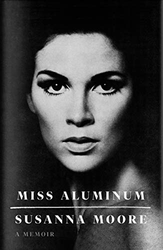 Beispielbild fr Miss Aluminum: A Memoir zum Verkauf von SecondSale