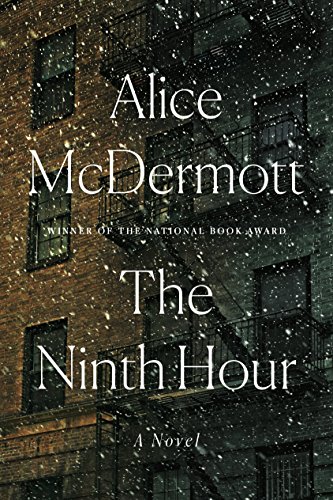 Beispielbild fr The Ninth Hour: A Novel zum Verkauf von Your Online Bookstore