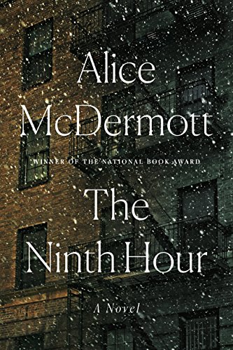 9780374280147: The Ninth Hour: A Novel