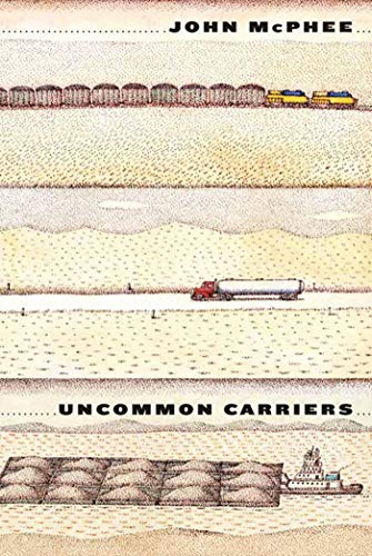 Stock image for Uncommon Carriers for sale by Wonder Book