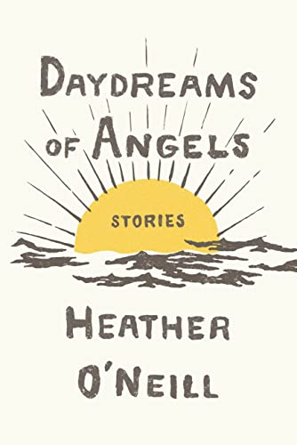 9780374280420: Daydreams of Angels: Stories