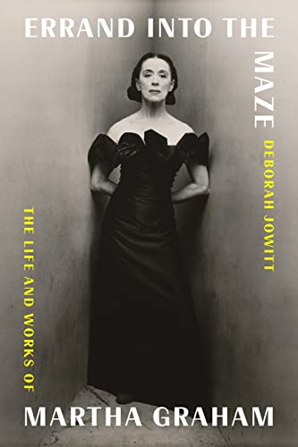 Stock image for Errand into the Maze: The Life and Works of Martha Graham for sale by BooksRun