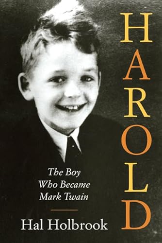 Stock image for Harold: The Boy Who Became Mark Twain for sale by Reliant Bookstore