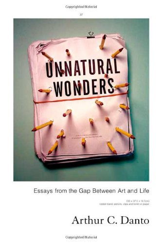 Stock image for Unnatural Wonders : Essays from the Gap Between Art and Life for sale by Better World Books