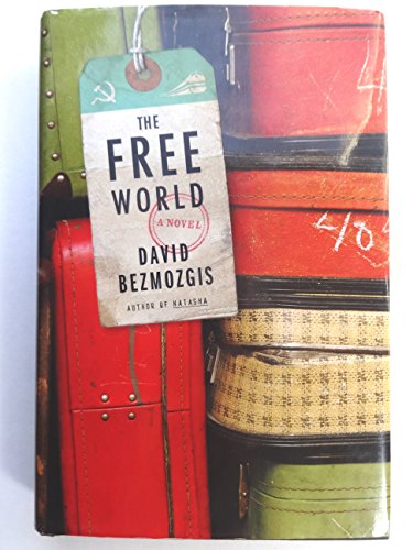 Beispielbild fr The Free World: A Novel zum Verkauf von SecondSale