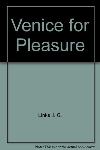 Stock image for Venice for Pleasure for sale by BettsBooksWales