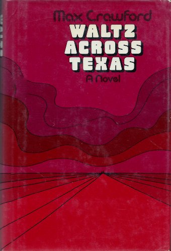 Imagen de archivo de Waltz Across Texas a la venta por Hawking Books