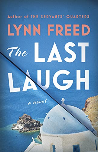 

The Last Laugh: a Novel [signed Copy, First Printing] [first edition]