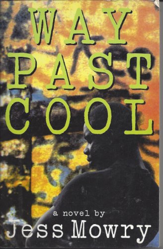 Beispielbild fr Way Past Cool zum Verkauf von Wonder Book