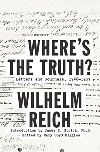 Stock image for Where's the Truth?: Letters and Journals, 1948-1957 for sale by Books Unplugged