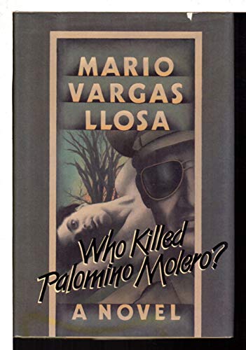 9780374289782: Who Killed Palomino Molero?