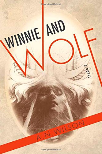 Beispielbild fr Winnie and Wolf : A Novel zum Verkauf von Better World Books