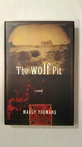 The Wolf Pit (INSCRIBED by the author)