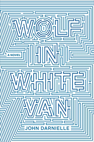 Wolf in White Van: A Novel