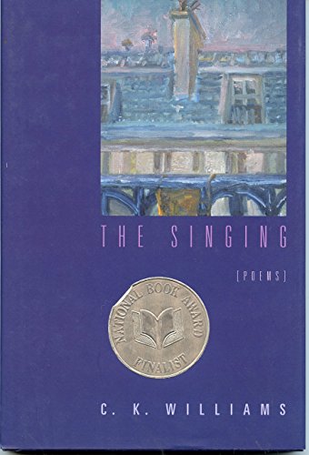 Stock image for The Singing: Poems for sale by Open Books