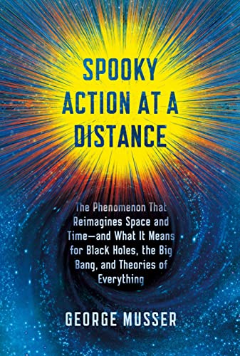 Stock image for Spooky Action at a Distance: The Phenomenon That Reimagines Space and Time--and What It Means for Black Holes, the Big Bang, and Theories of Everything for sale by Half Price Books Inc.