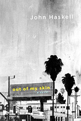 Beispielbild fr Out of My Skin: A Novel zum Verkauf von BooksRun