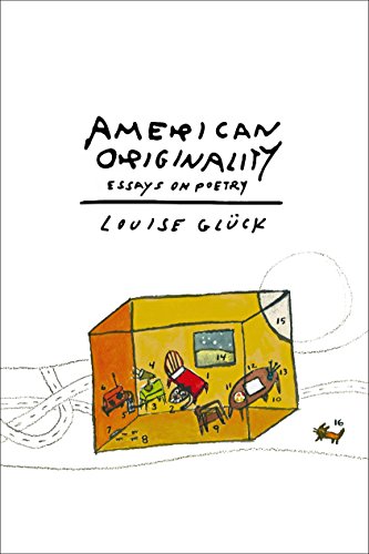 Imagen de archivo de American Originality : Essays on Poetry a la venta por Better World Books