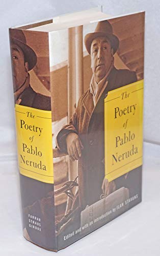 The Poetry of Pablo Neruda (9780374299958) by Neruda, Pablo