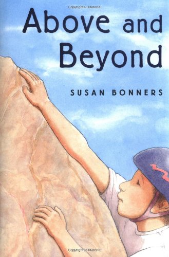 Above and Beyond (9780374300180) by Bonners, Susan