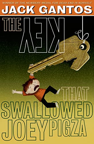 Stock image for The Key That Swallowed Joey Pigza for sale by Better World Books: West