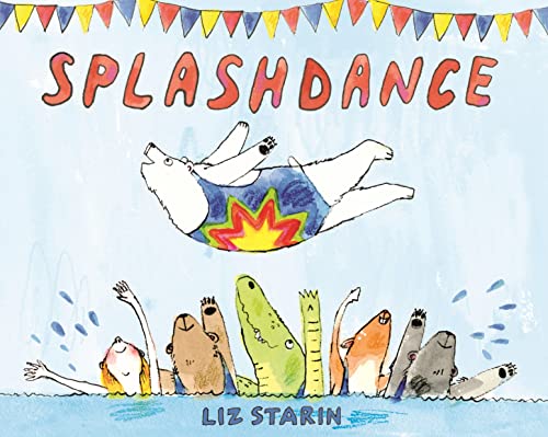 Stock image for Splashdance: A Picture Book for sale by Your Online Bookstore