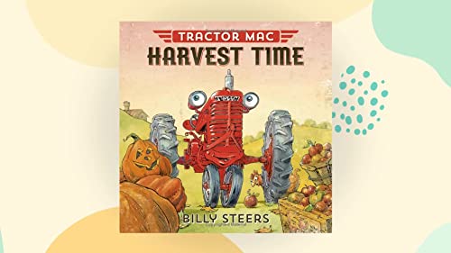 Beispielbild fr Tractor Mac Harvest Time zum Verkauf von Goodwill of Colorado