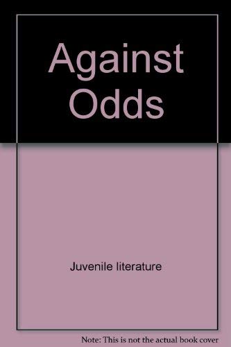 Imagen de archivo de Against Odds a la venta por Better World Books Ltd